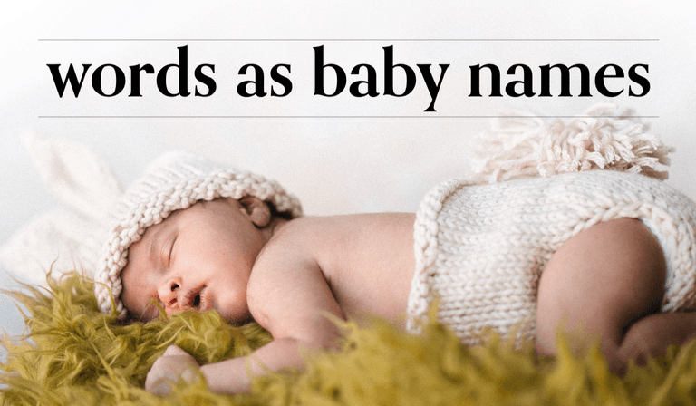 The unique words (not names) people are calling their babies