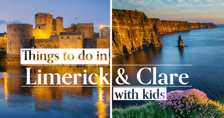 Things to do in Limerick and Clare with kids Things to do in Limerick and Clare with kids