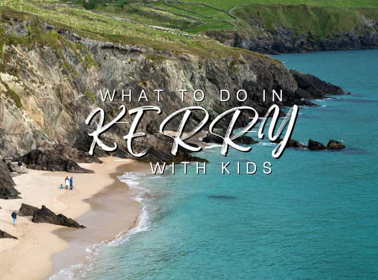 Things to do in Kerry with kids: Family holidays in The Kingdom Things to do in Kerry with kids: Family holidays in The Kingdom