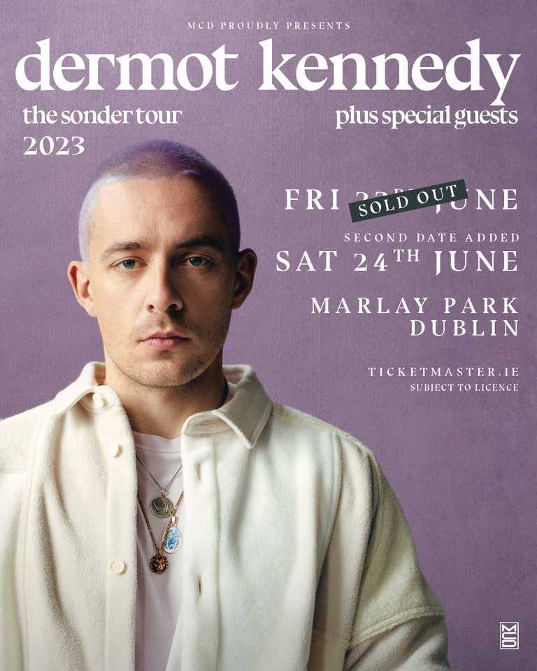 Dermot Kennedy adds an extra Dublin date at Marlay Park due to phenomenal demand Dermot Kennedy adds an extra Dublin date at Marlay Park due to phenomenal demand