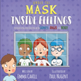 Unmasking mental health for kid – Under The Mask is the free book every kid needs