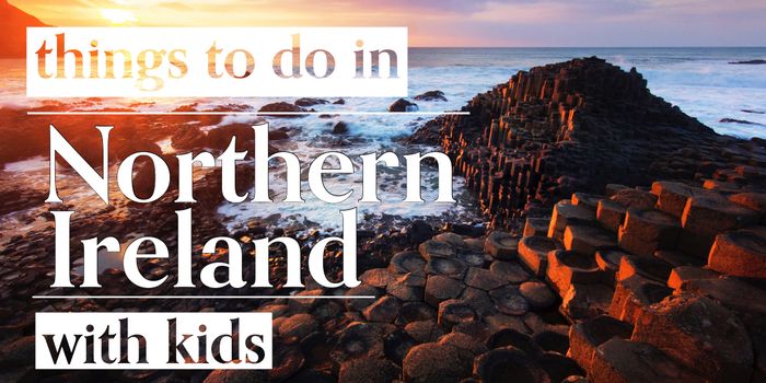 things to do in Northern Ireland